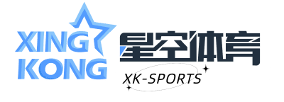 星空体育| 星空体育官方网站 | XK-SPORTS | APP下载